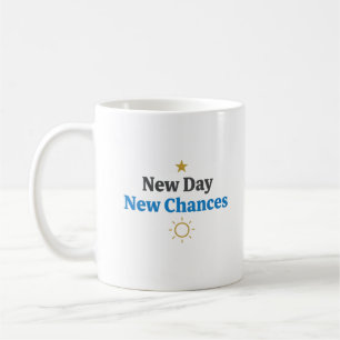 Ny Dag, Nya Chanser" Minimalistisk Kaffemugg