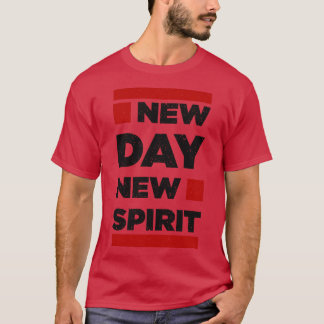 Ny dygn ny stimulans - positiv tänkande t shirt