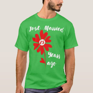 Ny gifta för 25 år sedan Familj Bröllop Maka Hus T Shirt