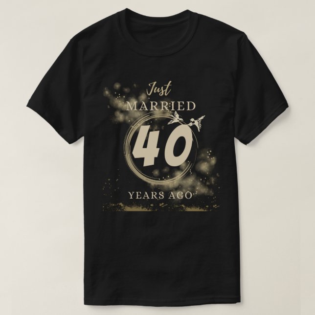 Ny gifta för 40 år sedan, bröllop-årsdagen t shirt (Design framsida)