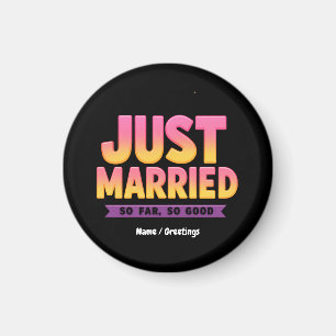 Ny gifta hittills så långt Bra Funny Newlyed Coupl Magnet