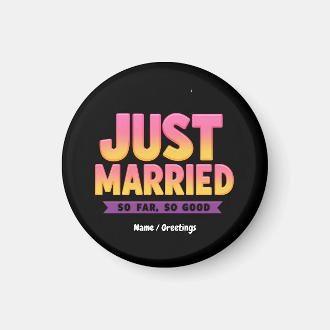 Ny gifta hittills så långt Bra Funny Newlyed Coupl Magnet (Framsidan)