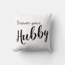 Ny gifta Roligt Elegant "Forever Your Hubby" Kudde