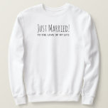 Ny gifta till Kärlek i mitt liv Romantic Lång Ärmad Tröja<br><div class="desc">"Ny gifta! till kärlek i mitt liv" Romantic Quote Typography Bröllop sweatört for the Newly Weds :)</div>