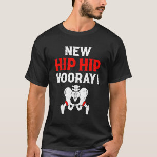 Ny Hip Hip Hooray Ny Hip Owner Hip-ersättning T Shirt