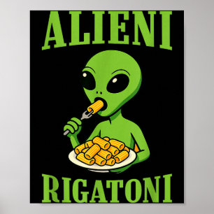 Ny italiensk Brainrot Alieni Rigatoni Rolig Viral Poster