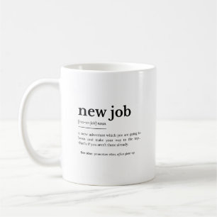 Ny jobbdefinition kaffemugg