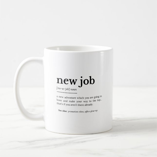 Ny jobbdefinition kaffemugg (Vänster)