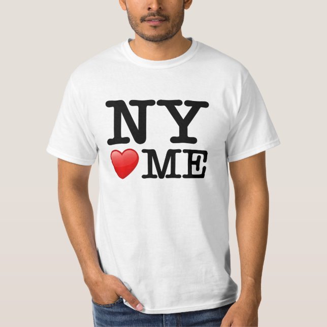 NY Loves Me, I Love it too! T Shirt (Framsida)