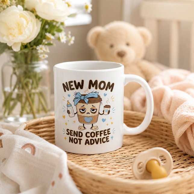 Ny Mamma Skicka Kaffe Inte Råd Rolig Ny Mamma Kaffemugg (New Mom fuel: coffee, not unsolicited advice. ☕👶)