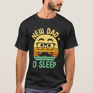 Ny pappa, ingen sömnlös Pappa som är Humor första  T Shirt