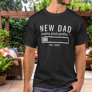 Ny Pappa Sömnpatch Väntande Rolig Vit Est. T Shirt