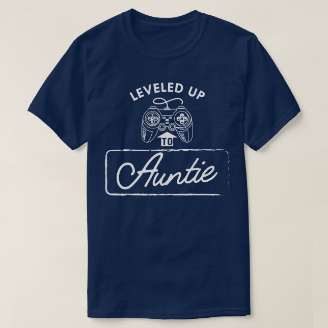 Nya Auntie Leveled to Auntie T Shirt (Design framsida)