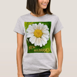 Nya början - Daisyns blomsterkraft T Shirt