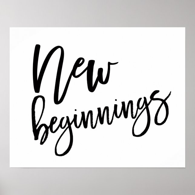 Nya Början Motivationscitat Svart Poster (Framsidan)