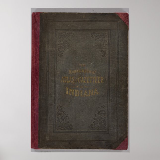 Nya topografiska atlas och gazetteer från Indiana Poster (Framsidan)