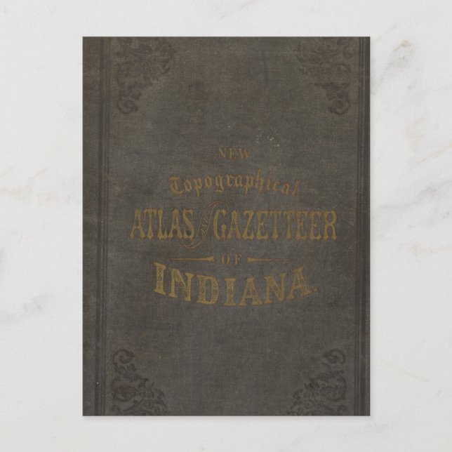 Nya topografiska atlas och gazetteer från Indiana Vykort (Framsida)