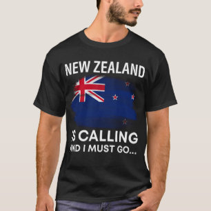 Nya Zeeland ringer och jag måste åka Kiwi-städer T Shirt