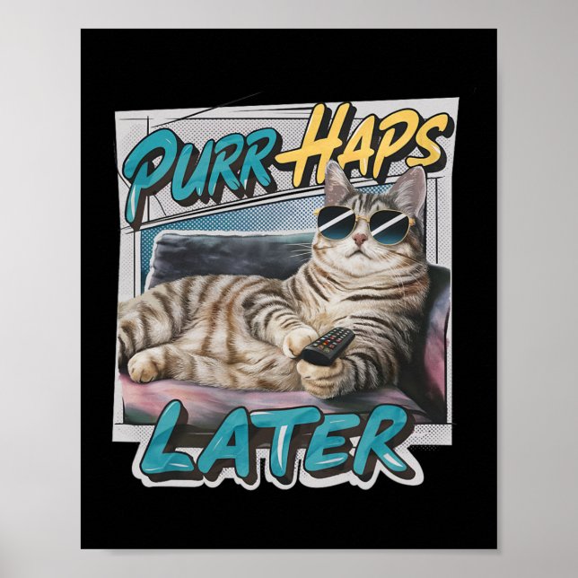 Nyare, kanske finare, Cat Lover Pun Relaxing Lazy Poster (Framsidan)