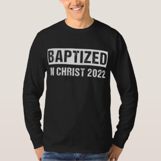 Nyare kristen baptism 2022 t shirt