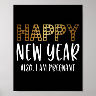 Nyårsafton Bebis Meddelande Också Jag Är Gravid Poster