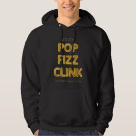 Nyårsafton för popup-fizz Clink Modern Typography Hoodie
