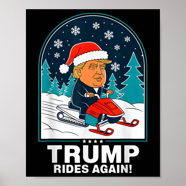 Nybörjare Trump Rides Recnowmobile Roligt Winter Poster (Framsidan)