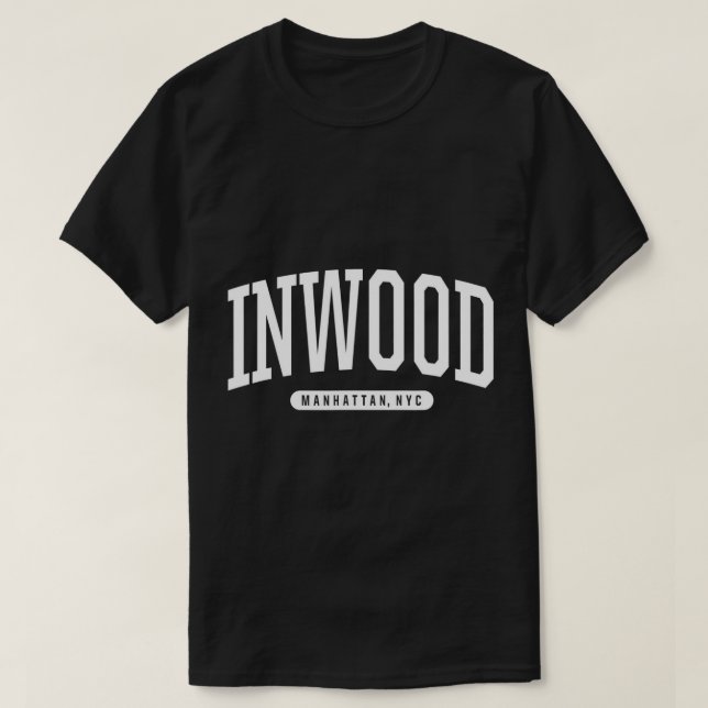 NYC Borough Inwood Manhattan New York T-Shirt (Design framsida)