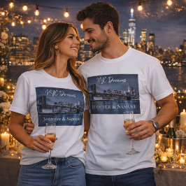 NYC Dreams Couples Romantic T Shirt