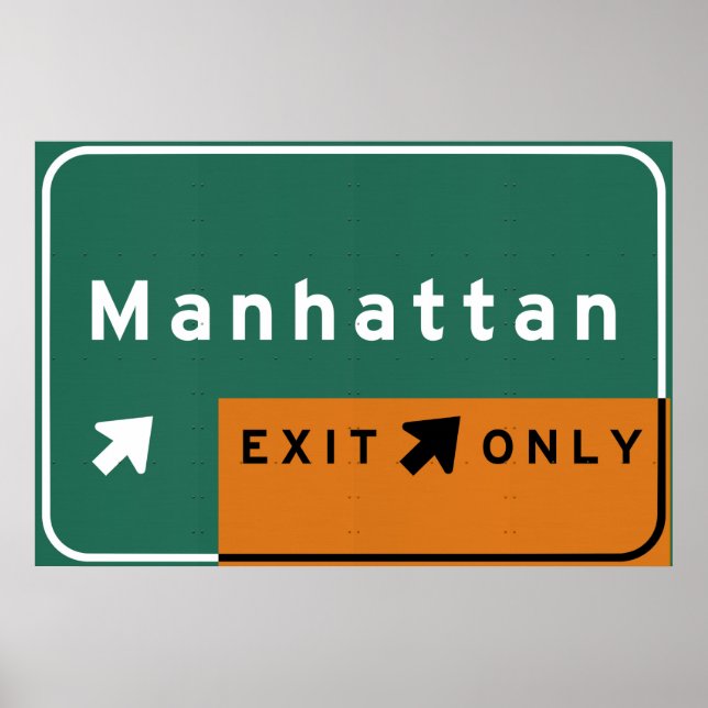 NYC Manhattan Exit Interstate Freeway Road Poster (Framsidan)