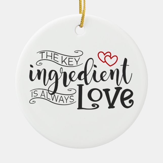 Nyckel Ingredient är Kärlek Valentine| Ornament (Framsidan)