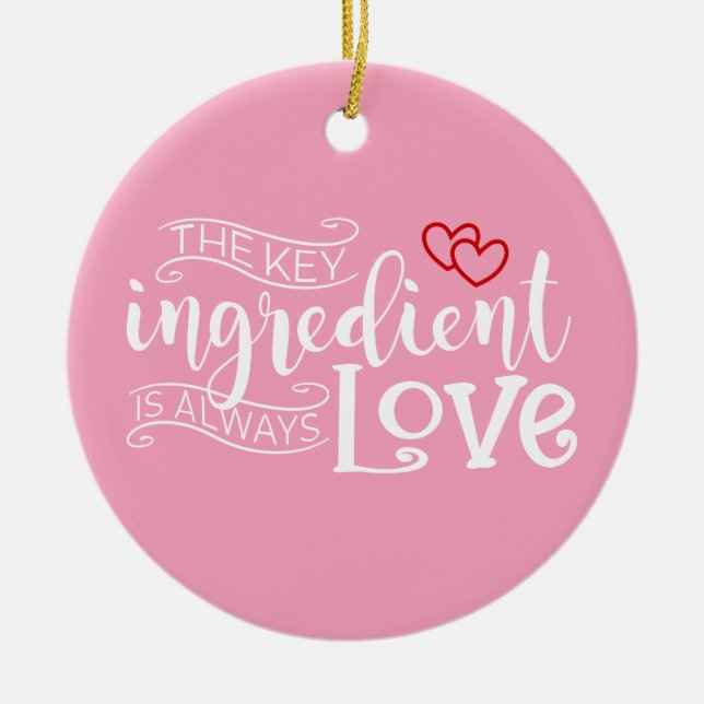 Nyckel Ingredient är Kärlek Valentine | Ornament (Framsidan)