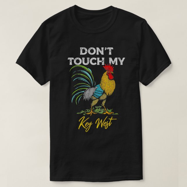 Nyckel Väster Touch My Tupp  T Shirt (Design framsida)