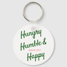 Nyckelkedjan Hungrig Humble Lycklig