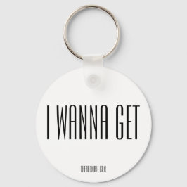 Nyckelkedjan "IWANNAGET" i Rad Mall Nyckelring