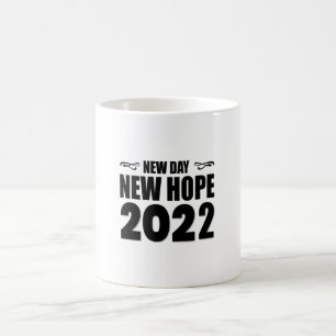 Nydag, nytt hopp 2022-gott nytt år-roligt kaffemugg