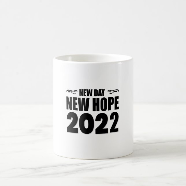 Nydag, nytt hopp 2022-gott nytt år-roligt kaffemugg (Center)