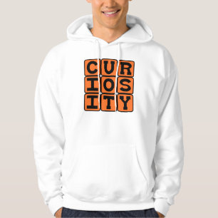 Nyfikenhet, Vad Dödade Katten Sweatshirt