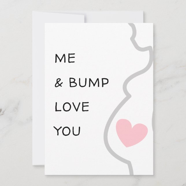 Nyfödd bebis/gravid Jag och Bump Kärlek du söt Kort (Framsida)