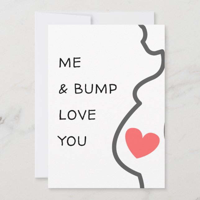 Nyfödd bebis/gravid Jag och Bump Kärlek du söt Kort (Framsida)