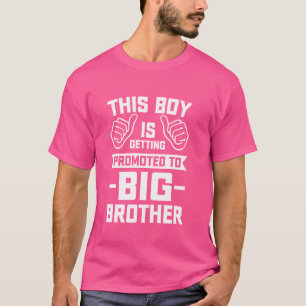 Nyfödd bebis-meddelande befordrad till storebror t shirt
