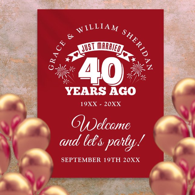 Nygifta Ruby 40-årsjubileum Välkomstskylt Poster (Just Married Ruby 40th Anniversary Welcome Sign)
