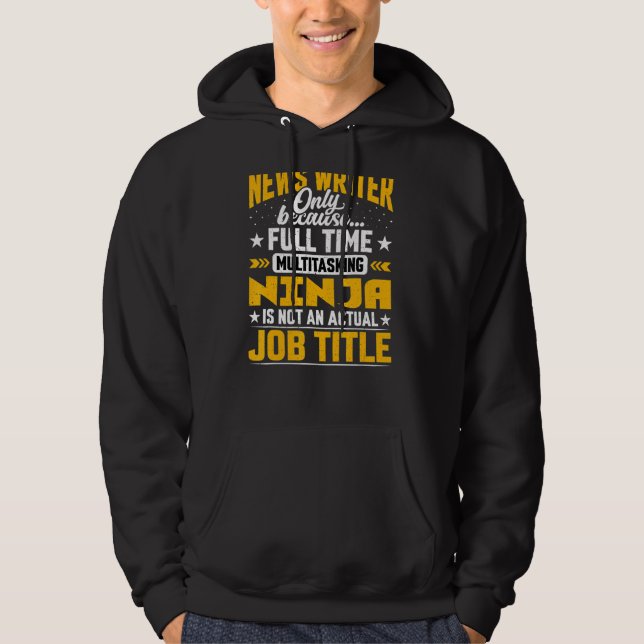 Nyhetsförfattare för diskussionsgruppsskrivjobb Ny Hoodie (Framsida)