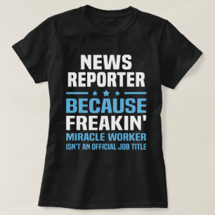 Nyhetsreporter T Shirt