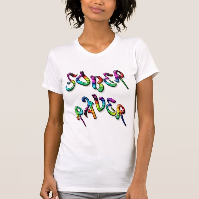 Nykter Raver Tee Shirt (Framsida)