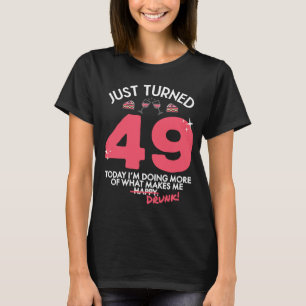 Nyligen blev 49 Vin drickande 49:e födelsedagshuse T Shirt