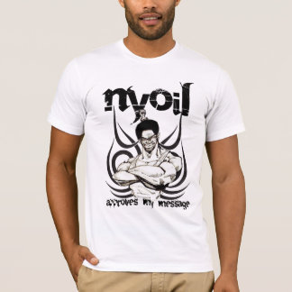 NYOIL godkänner min meddelandeutslagsplats T-shirt
