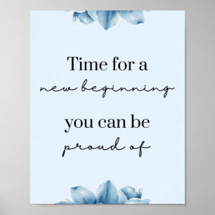 Nystart - blå Blommigt - motivation Poster