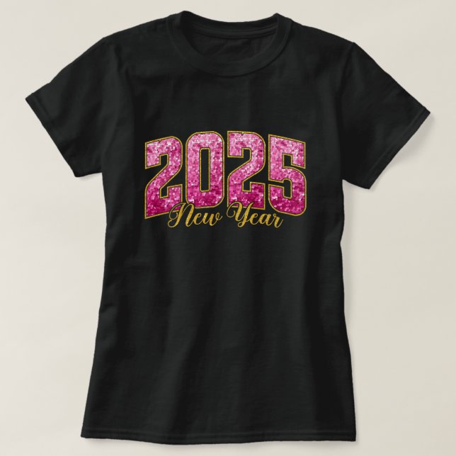 Nytt år 2025 | Rosa Sequin nyår Party T-Shirt (Design framsida)