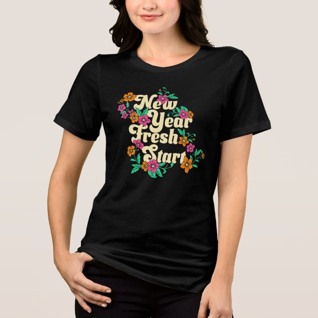 Nytt år, fräscht start t shirt (Framsida)